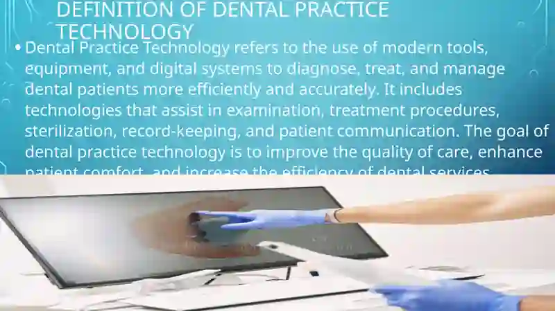 Dental Practice Technology 2