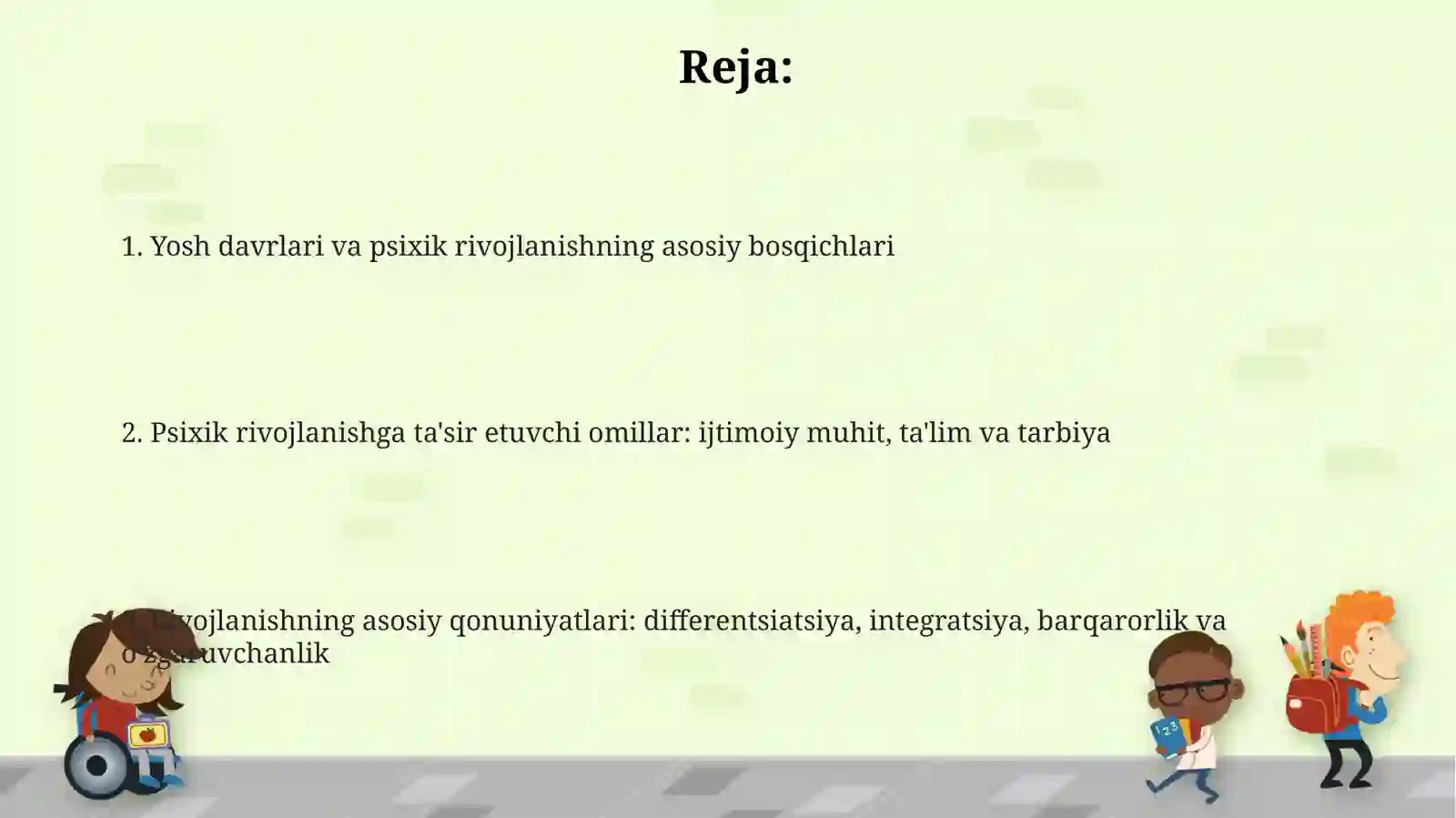 Psixik rivojlanishning asosiy qonuniyatlari 2