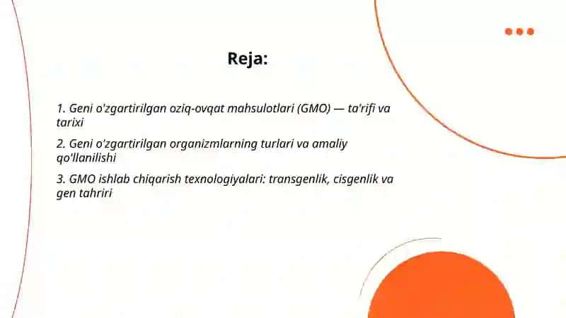 Geni o'zgartirilgan oziq-ovqat mahsulotlari va organizmlar 2