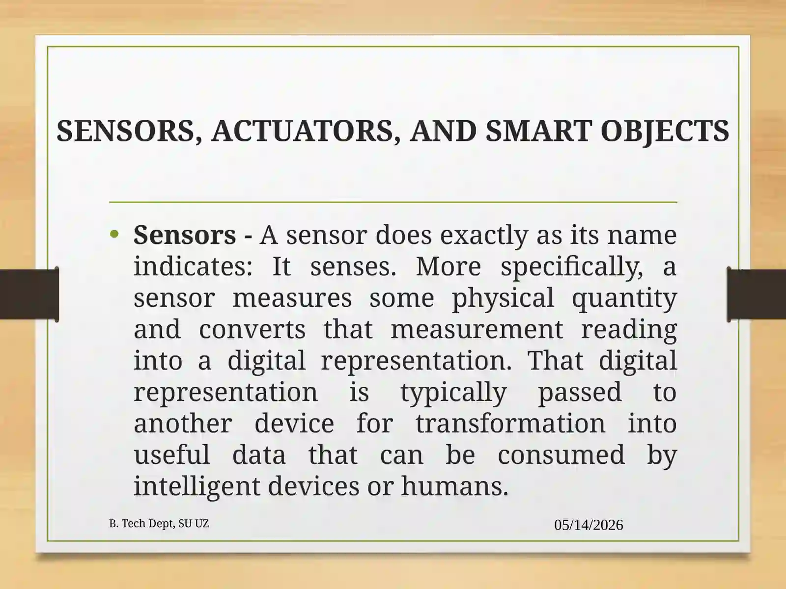 Smart Objects: The “Things” in IoT 2