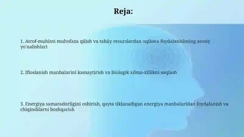 Atrof-muhitni muhofaza qilish va tabiiy resurslardan oqilona foydalanish 2