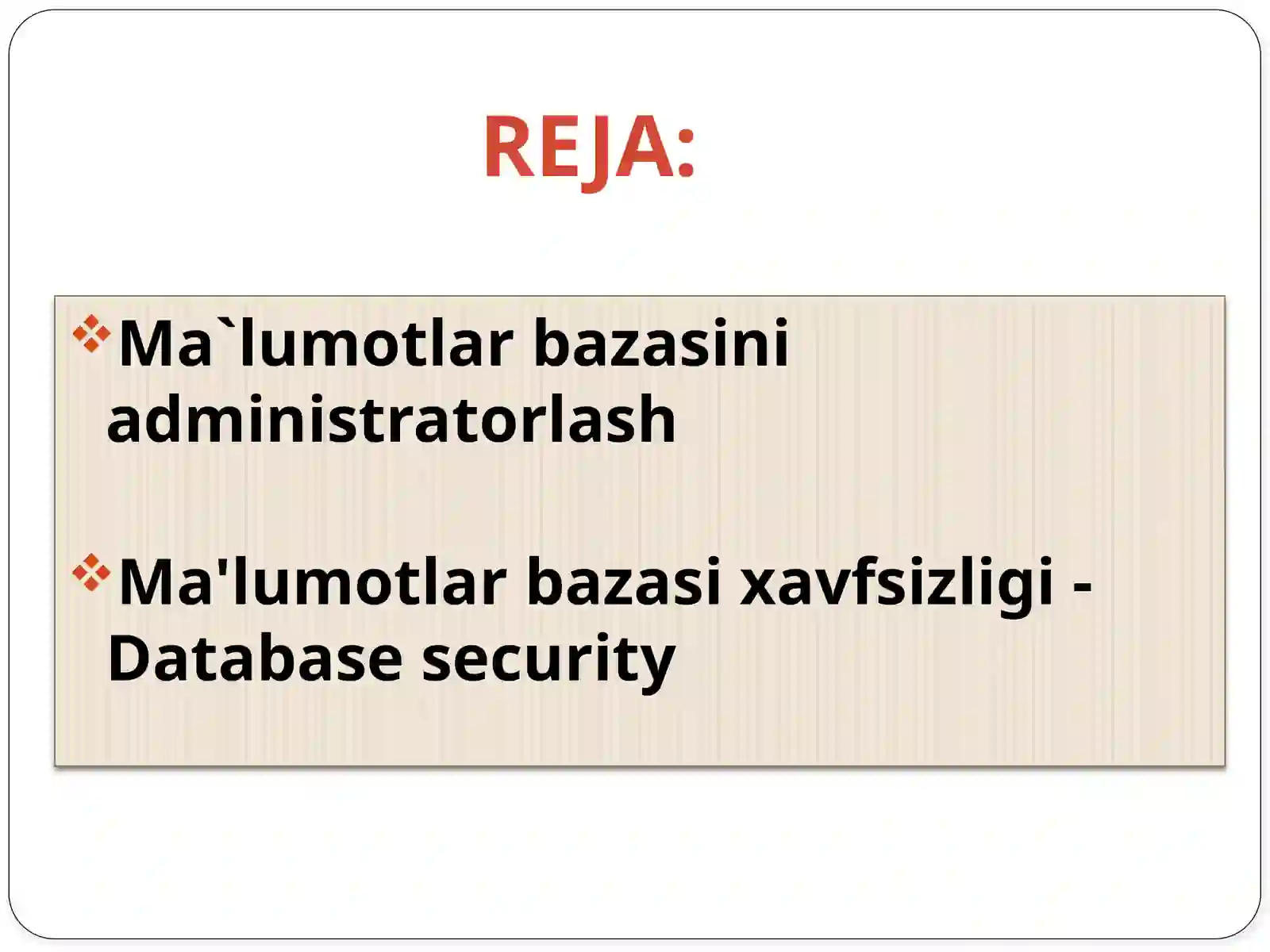 Ma`lumotlarbazasini administratorlash 2