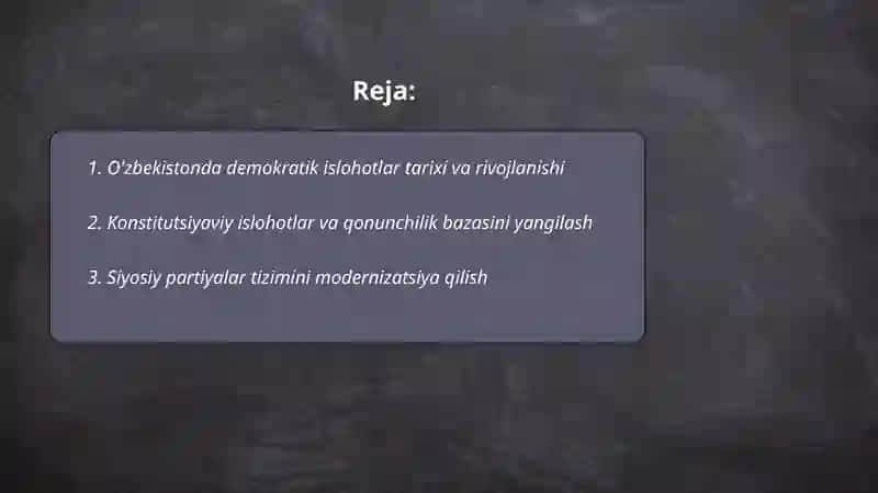 O'zbekistonda demokratik islohotlar tarixi va rivojlanishi 2