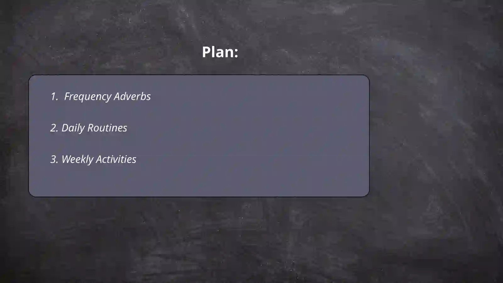 Frequency Adverbs 2
