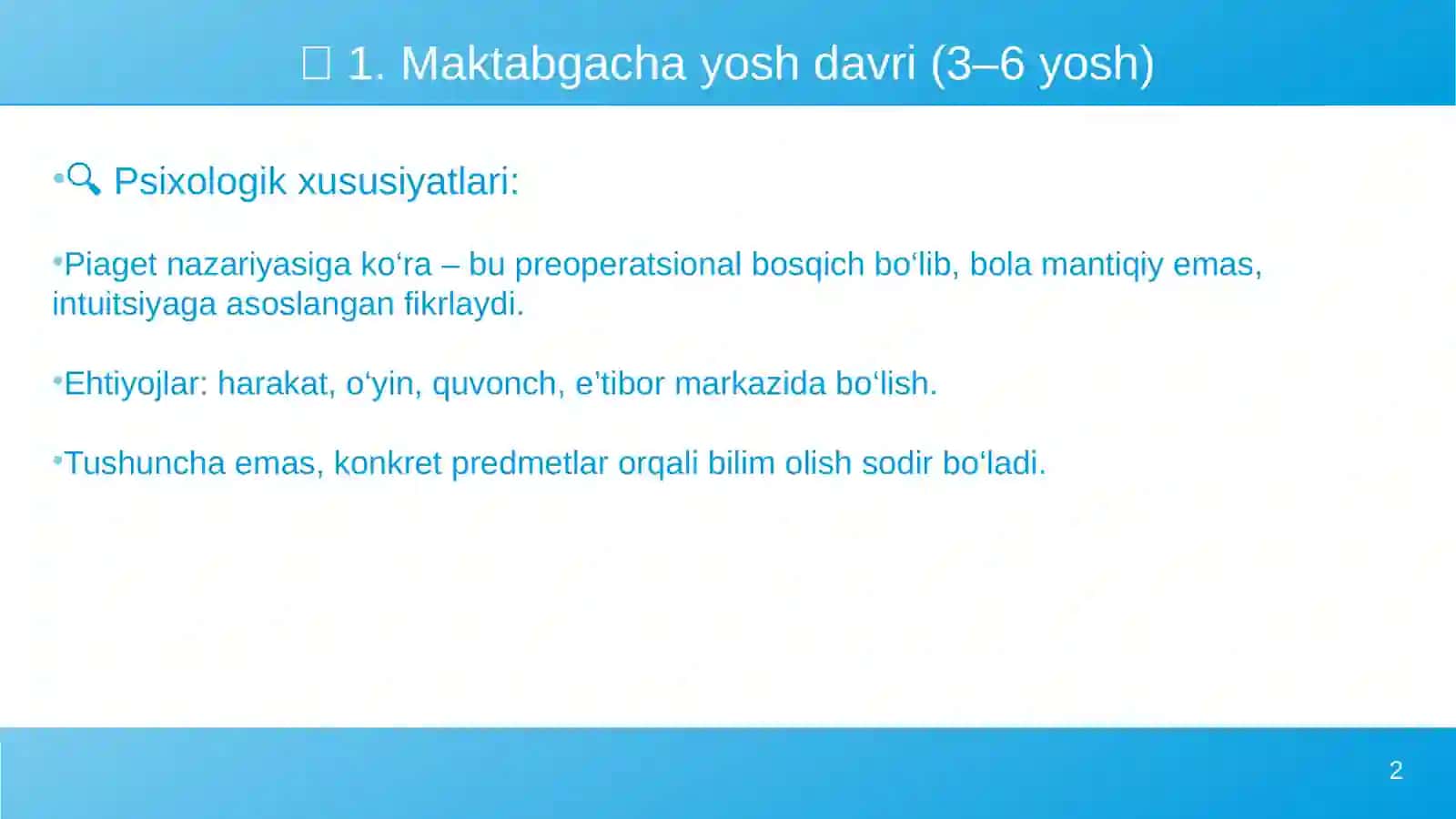 Turli yosh davrlarida o‘zlashtirish xususiyatlari 2