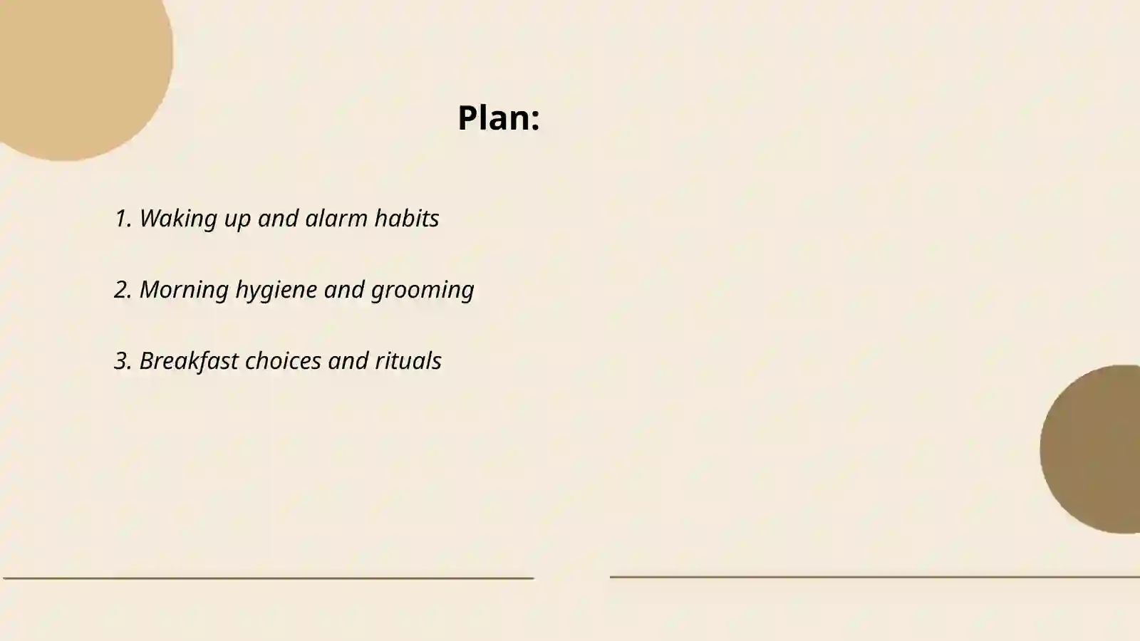 Plan: From Morning to Night 2