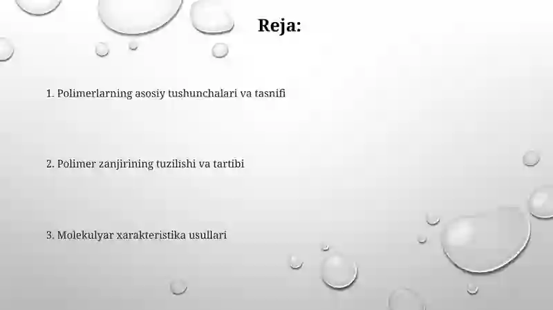 Polimerlarning molekulyar tuzilishi 2