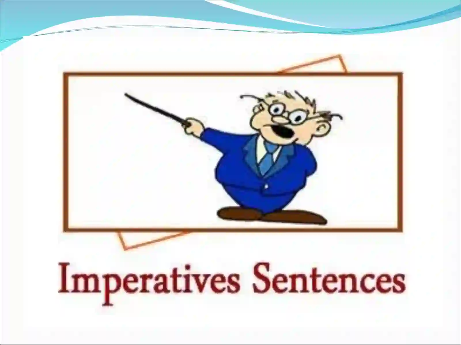 The Imperative sentences 2