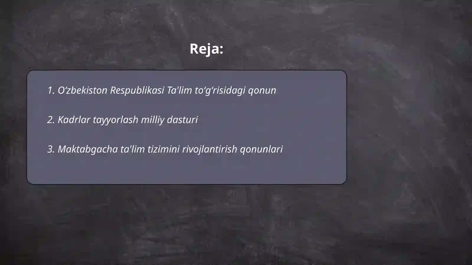 Oʻzbekiston Respublikasi Ta'lim toʻgʻrisidagi qonun 2