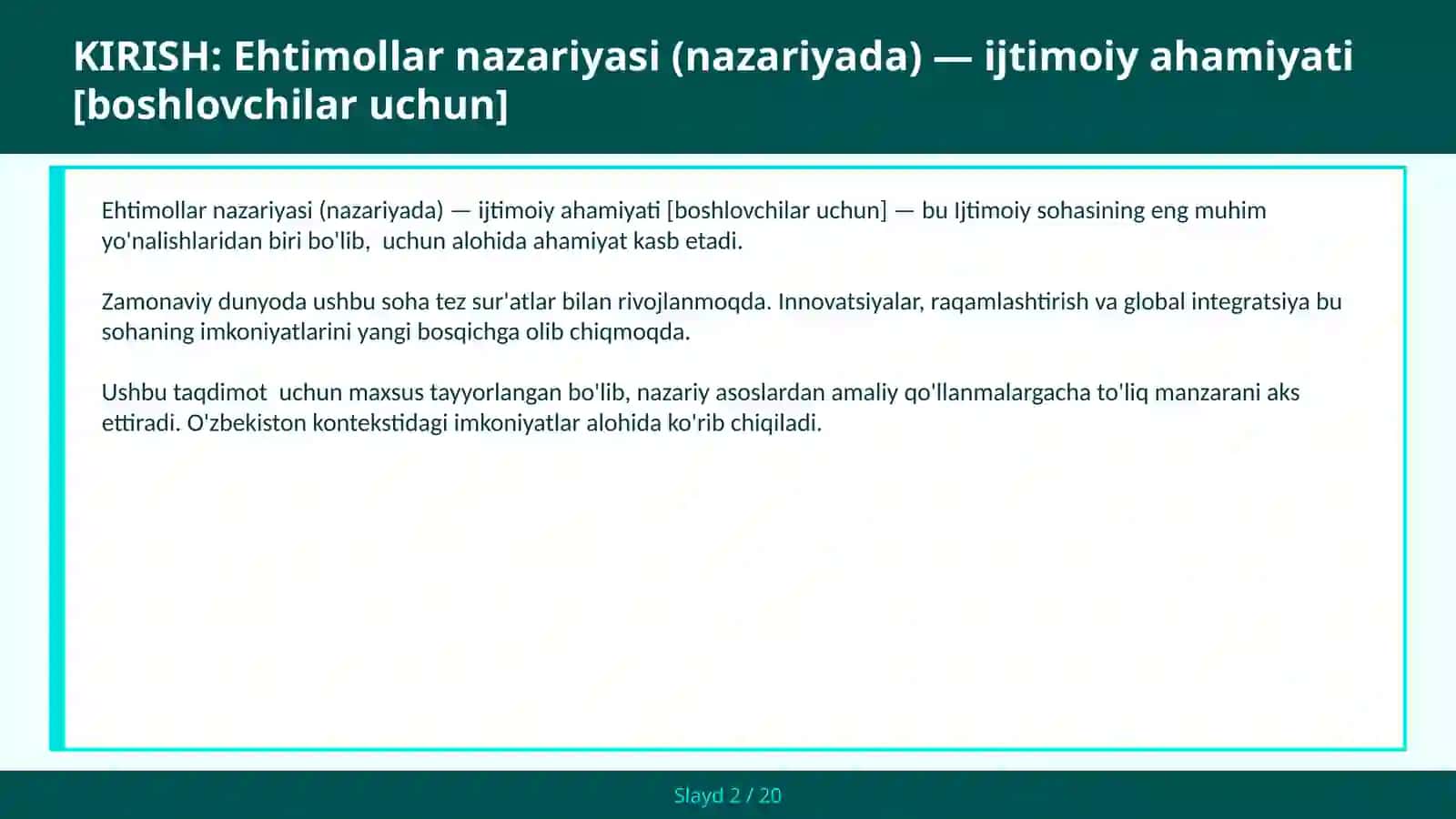 Ehtimollar nazariyasi (nazariyada) — ijtimoiy ahamiyati [boshlovchilar uchun] 2