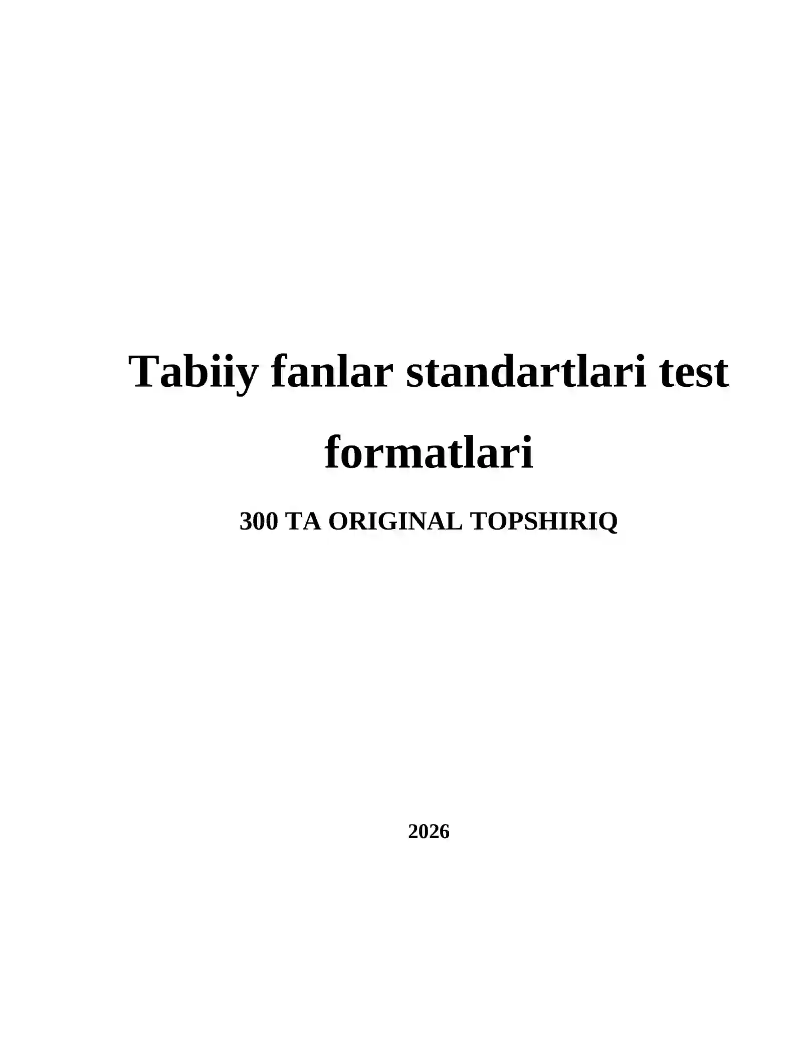Tabiiy fanlar standartlari test formatlari 2