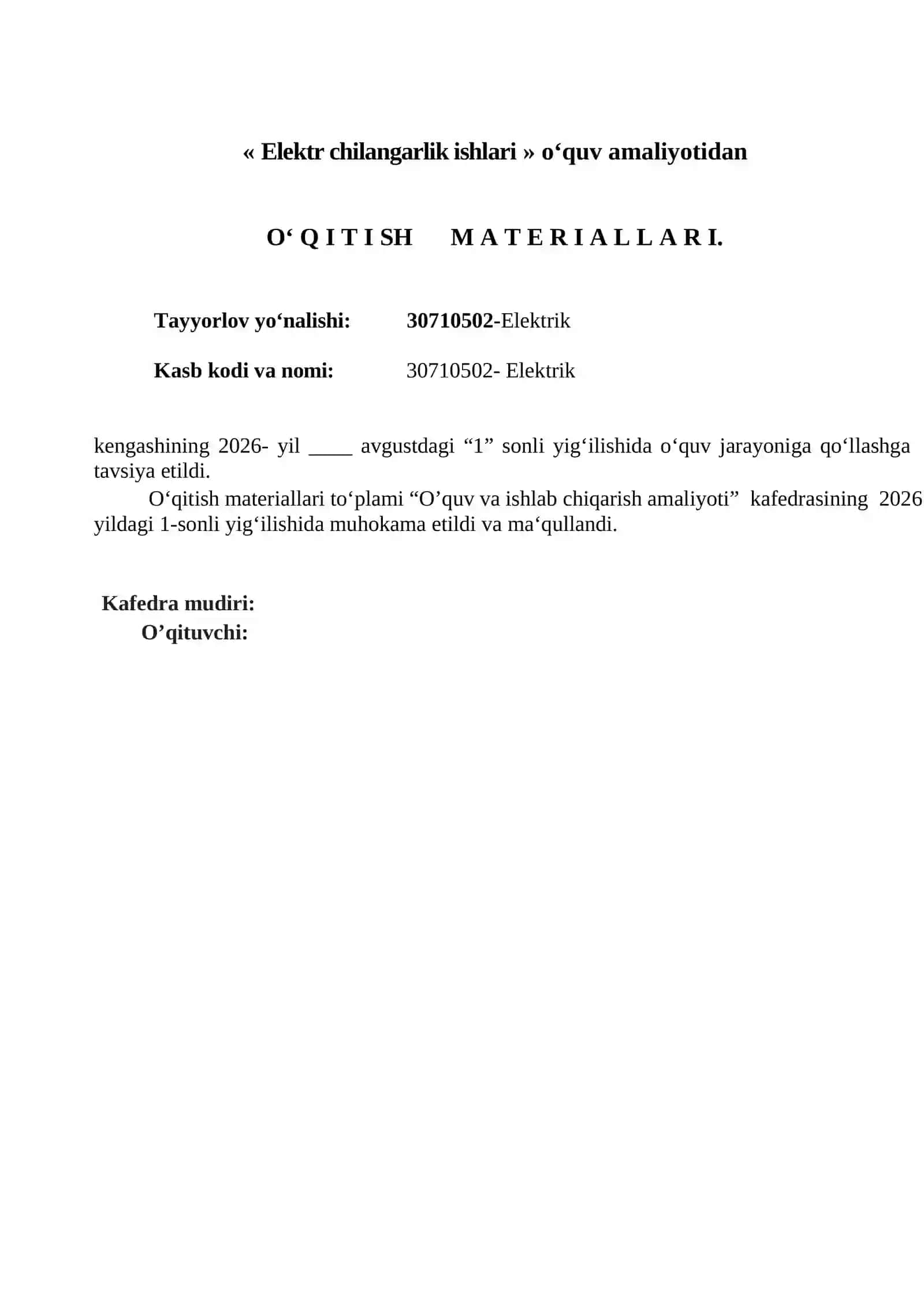 Elektr chilangarlik ishlari » o‘quv amaliyotidan O‘ Q I T I SH	M A T E R I A L L A R I. 2