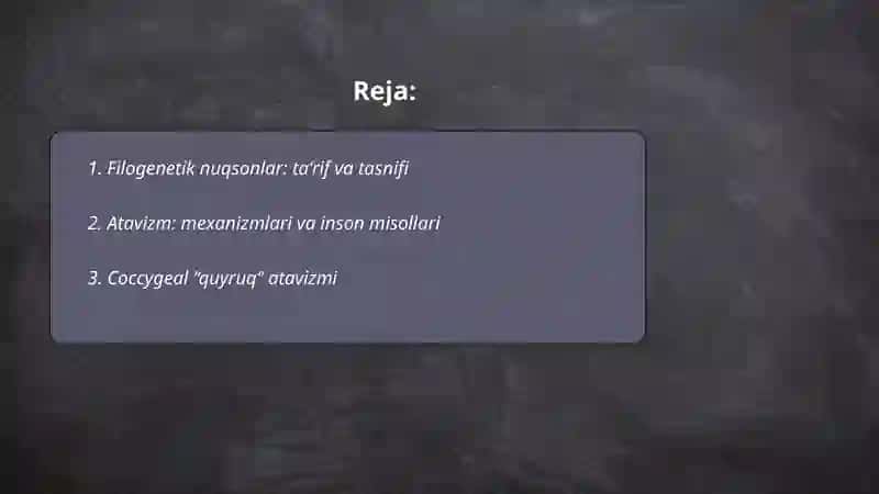 Odamda rivojlanishning filogenetik nuqsonlari 2