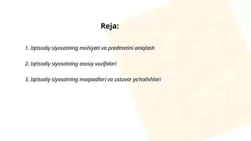 Iqtisodiy siyosatning predmeti va vazifalari 2