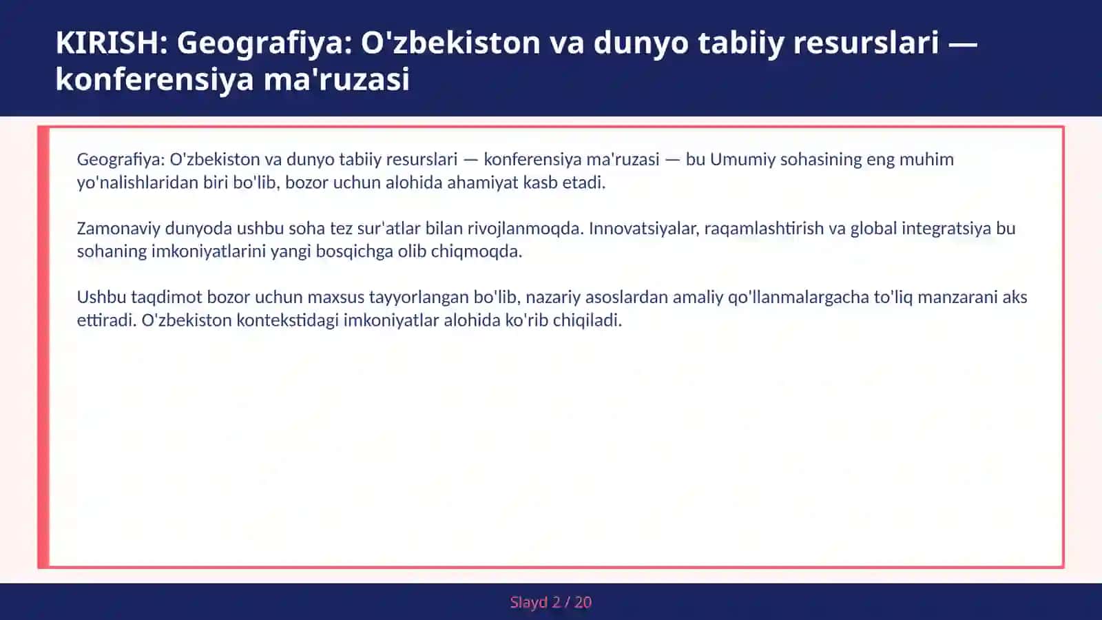 Geografiya: O'zbekiston va dunyo tabiiy resurslari — konferensiya ma'ruzasi 2