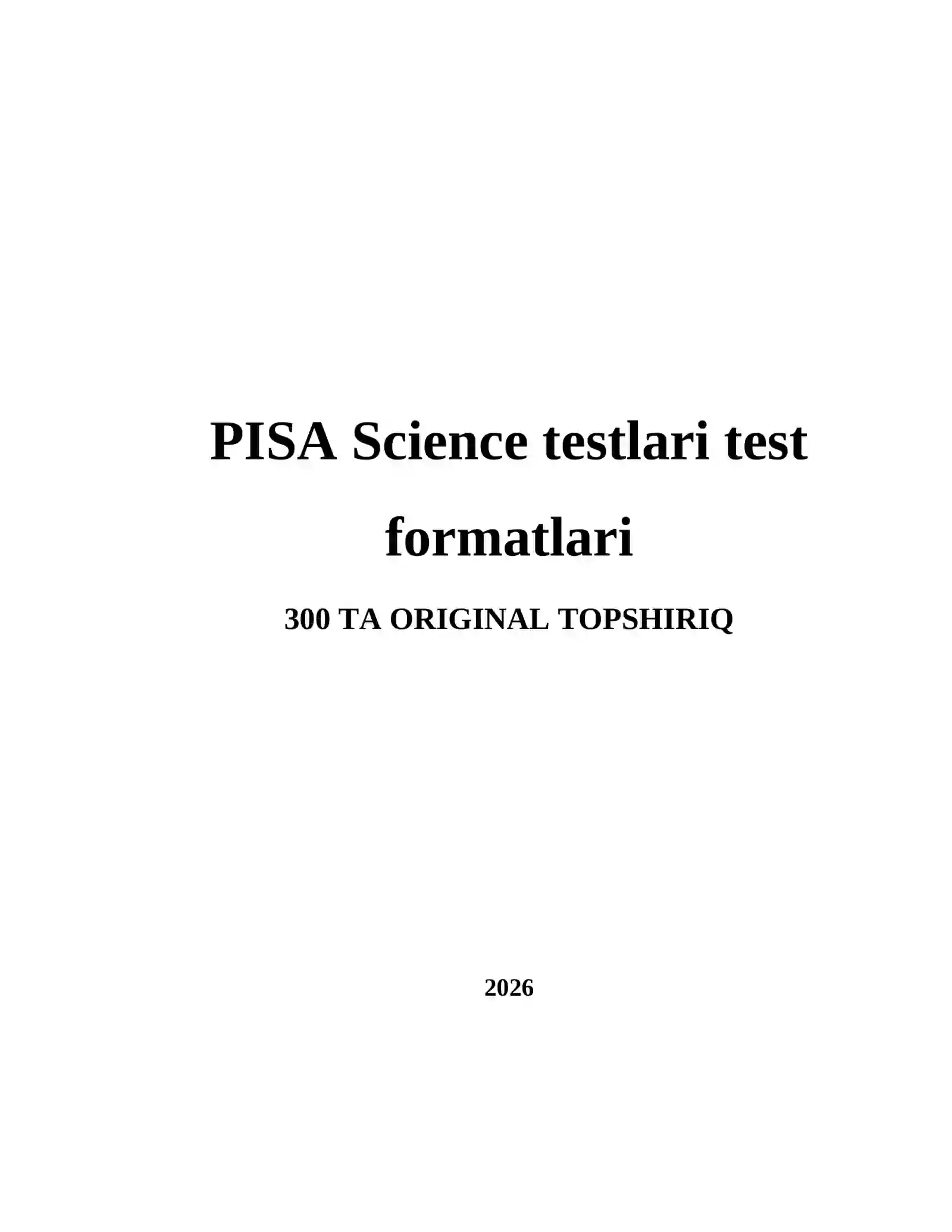 PISA Science testlari test formatlari 2