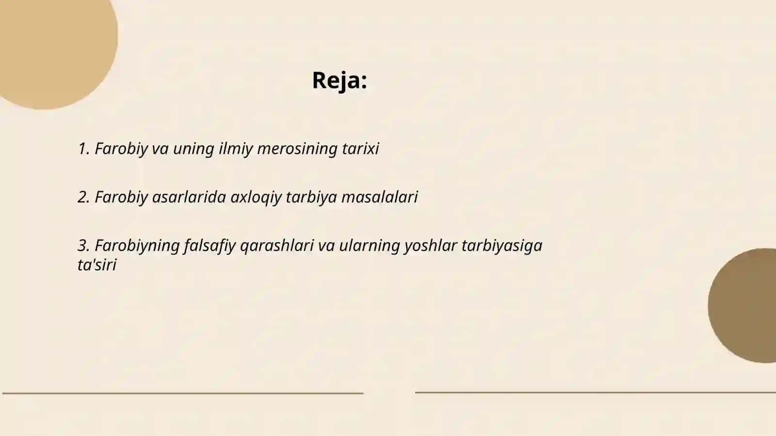 Yuksak maʼnaviyatli yoshlarni tarbiyalashda Ōrta Osiyo allomalari ilmiy merosining oʻrni Farobiyning ilmiy merosi haqida 2