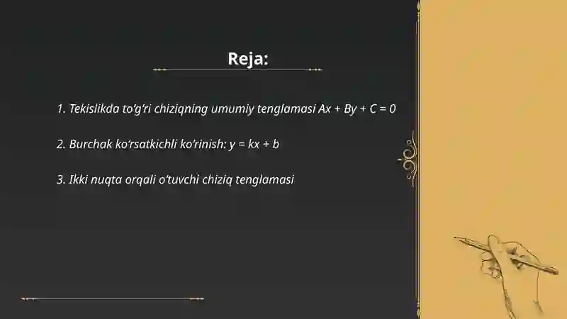 Tekislikda to‘g‘ri chiziqning umumiy tenglamasi 2
