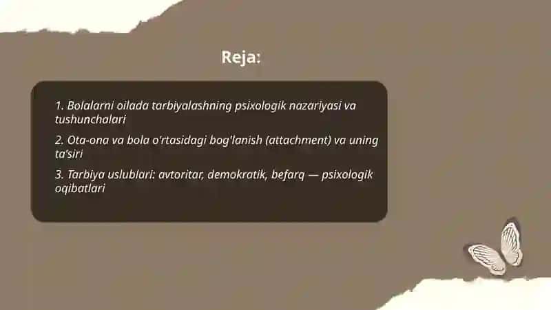 Bolalarni oilada tarbiyalashning psixologik asoslari 2