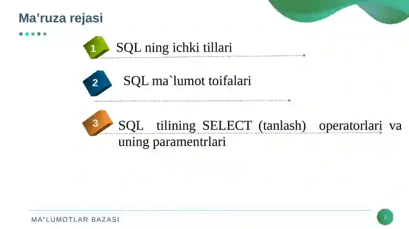 SQL tili va SQL operatorlarini yozish 2