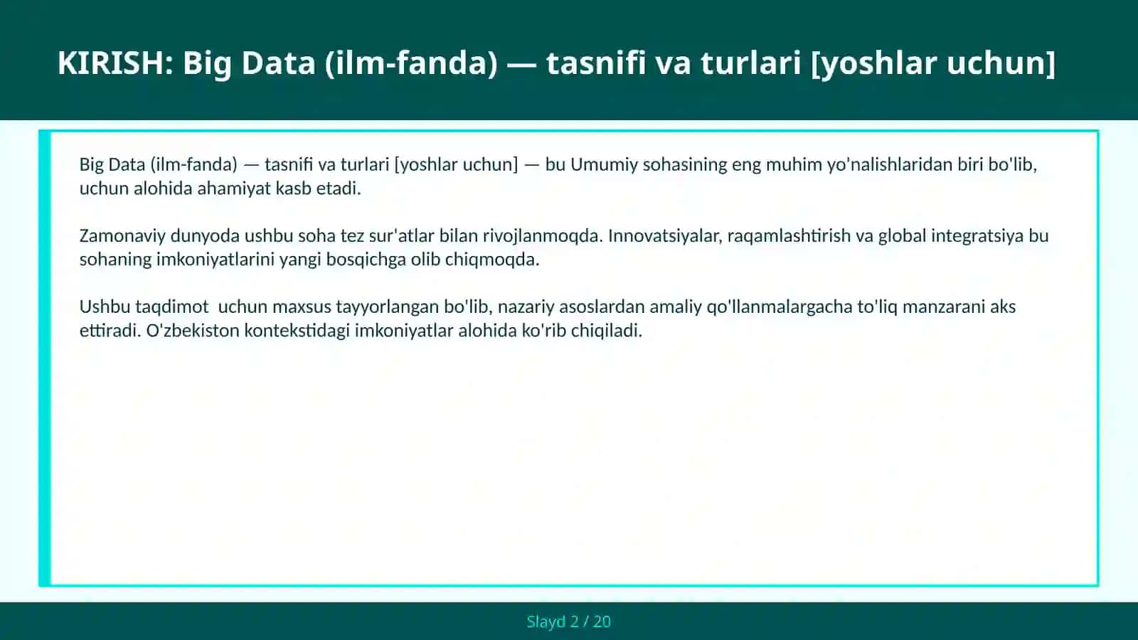 Big Data (ilm-fanda) — tasnifi va turlari [yoshlar uchun] 2