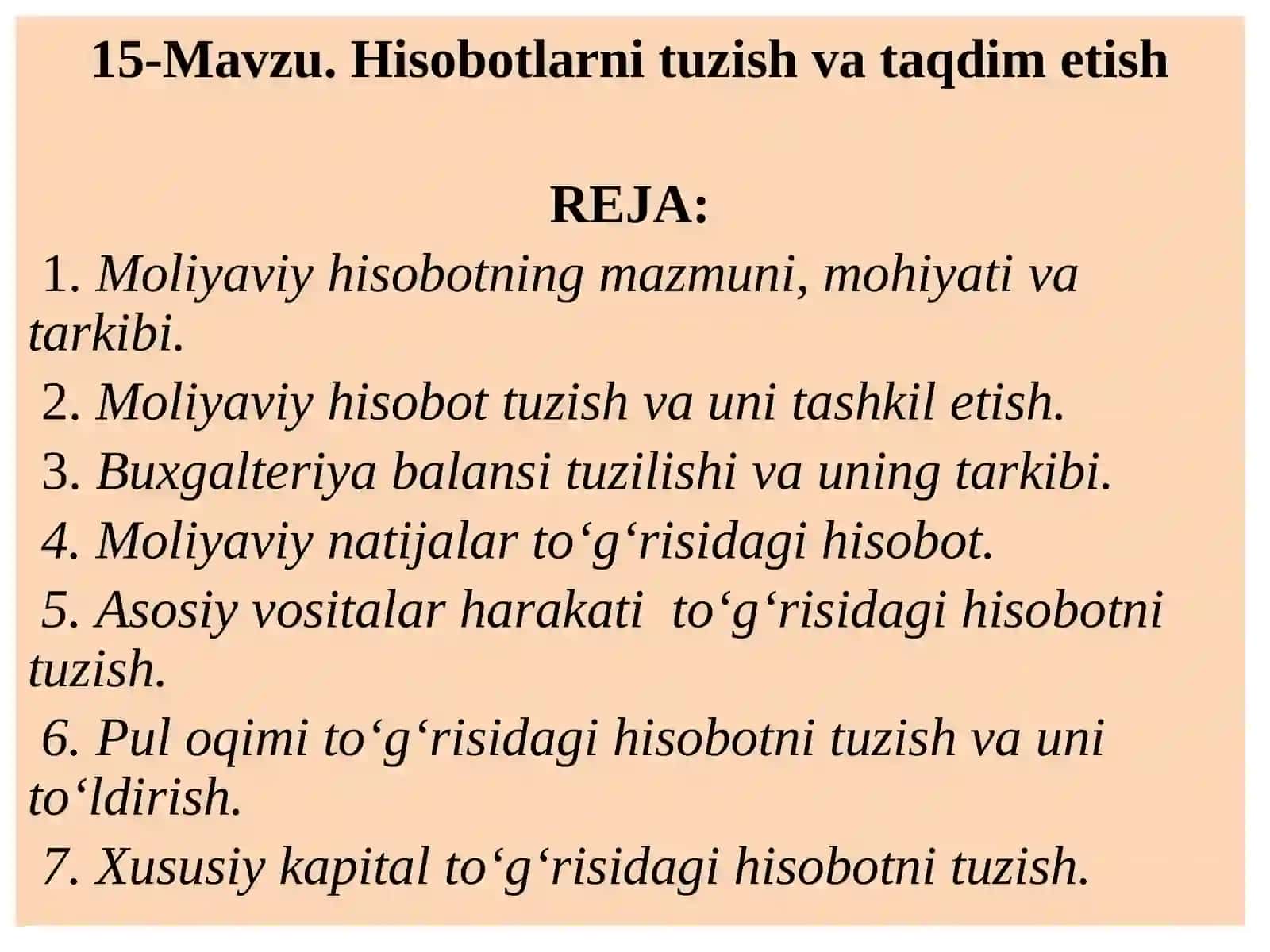 15-Mavzu.Hisobotlarnituzishvataqdimetish 2