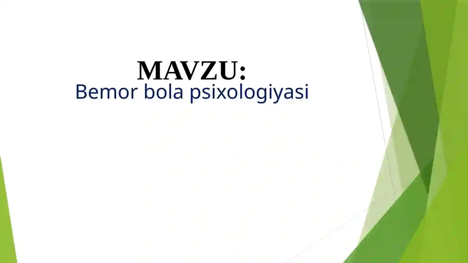 Bemor bola psixologiyasi 2