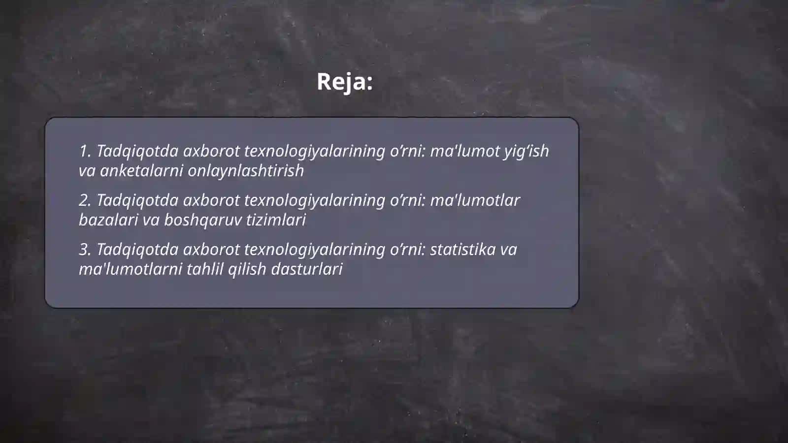 Tadqiqotda axborot texnologiyalarining o’rni 2