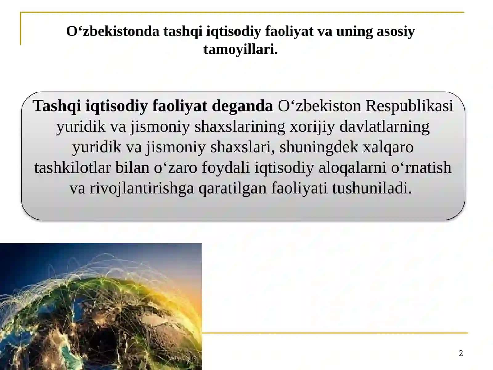 O'zbekistonda tashqi iqtisodiy faoliyat va uning asosiy tamoyillari 2