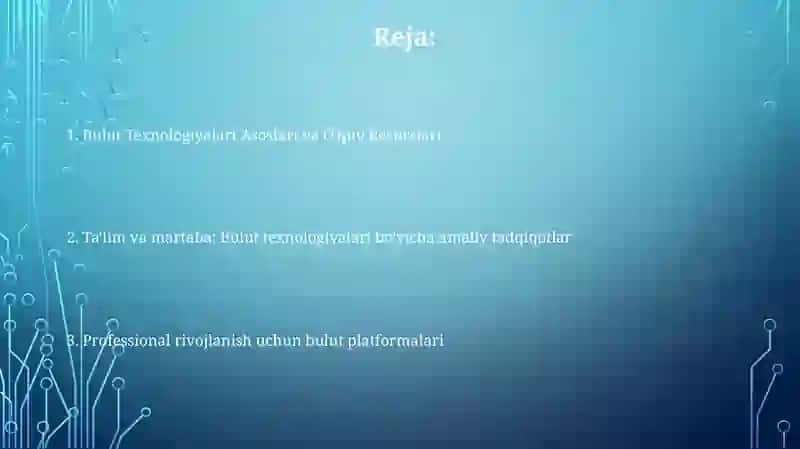 Kasbi faoliyatda bulutli texnalogiyalar va ularni talimiy imkoniyatlar 2