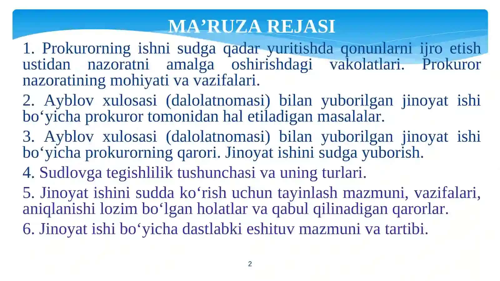 JINOYAT-PROTSESSUAL HUQUQ MA'RUZA MASHG‘ULOTI 2