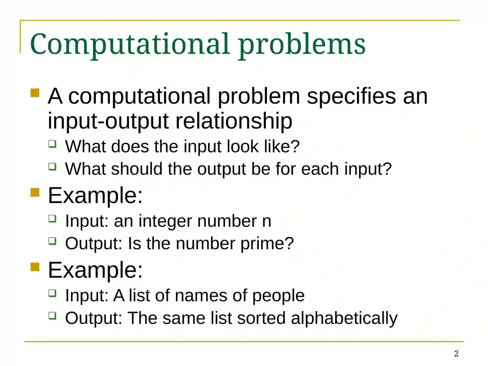 Using Pseudo-code to Solve Problems 2