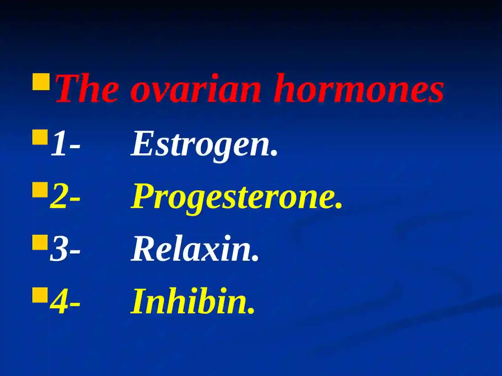 EstrogenThe ovarian hormones 2