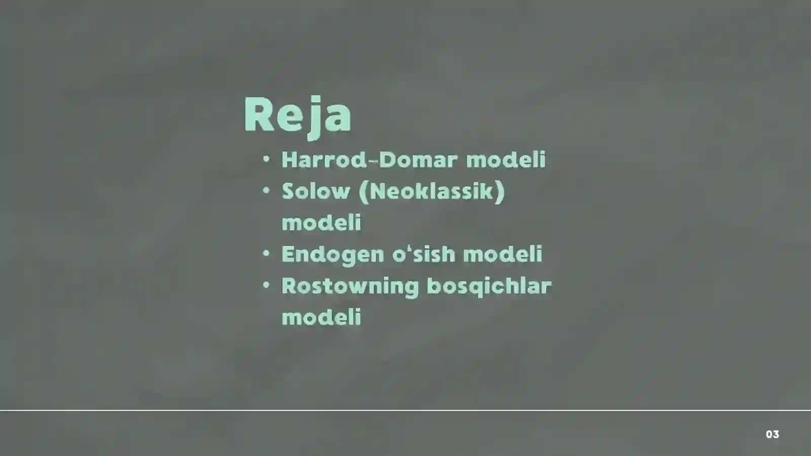 Iqtisodiy o'sish modellari 2