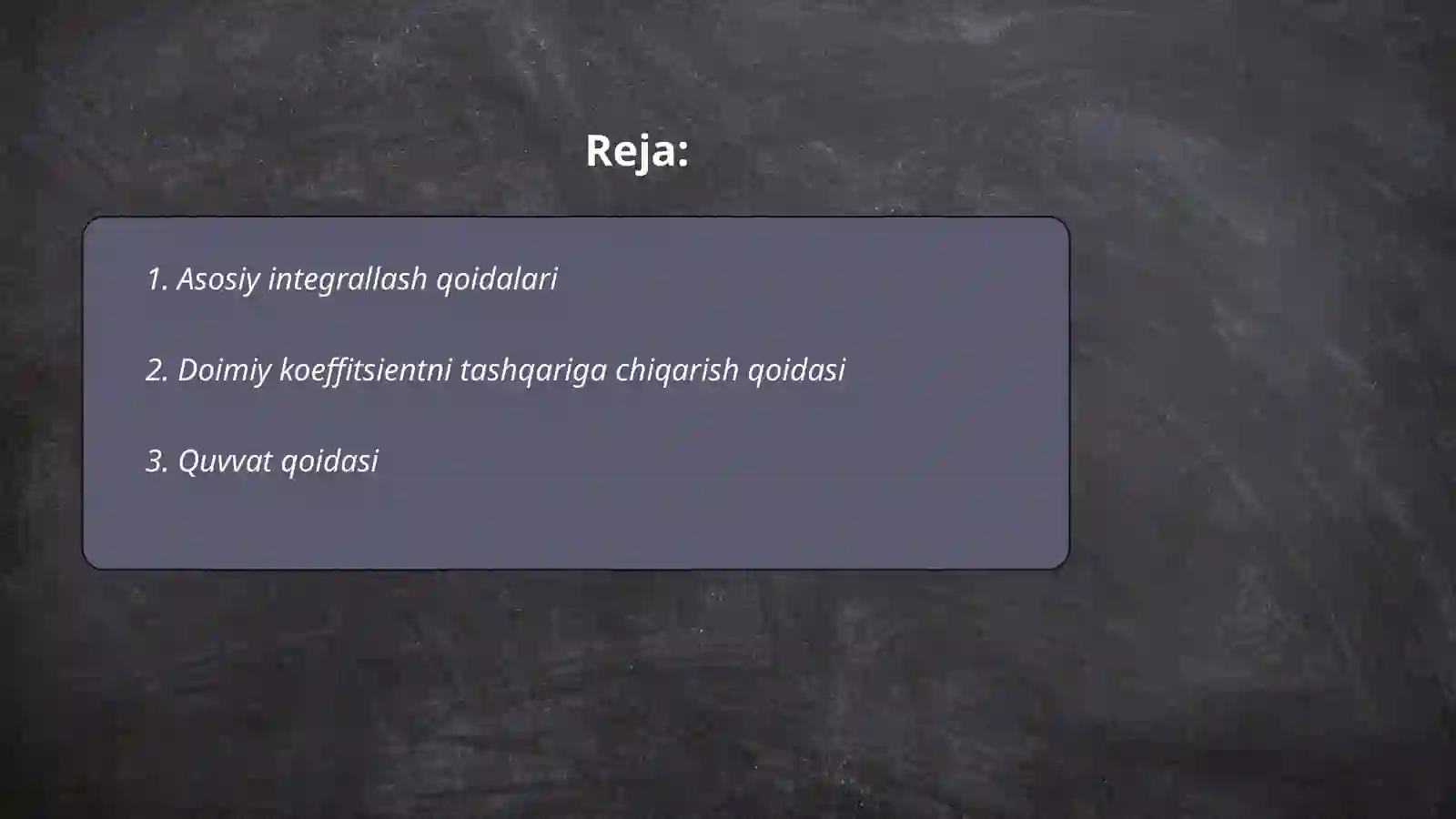 Asosiy integrallash qoidalari 2