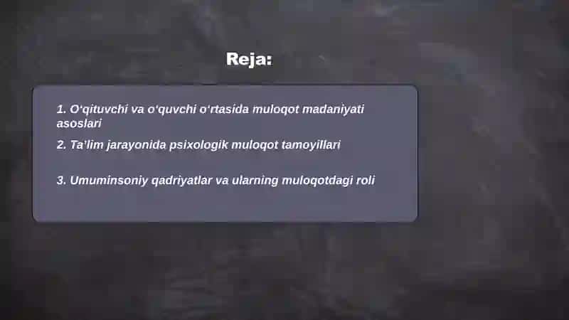 Oʻqituvchi va oʻquvchi oʻrtasida muloqot madaniyati asoslari 2