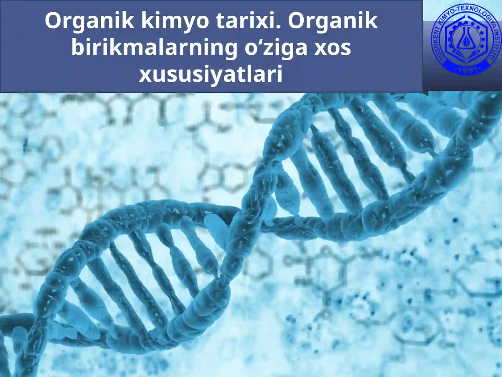 TOSHKENT KIMYO-TEXNOLOGIYA KIMYO FANIDAN TAQDIMOTI 2