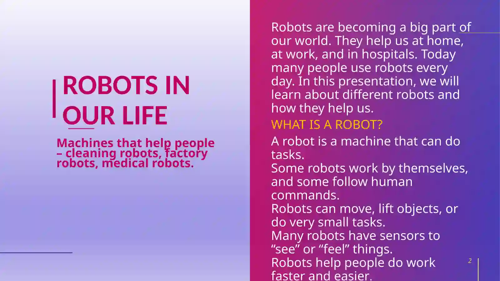 Robots in our life 2