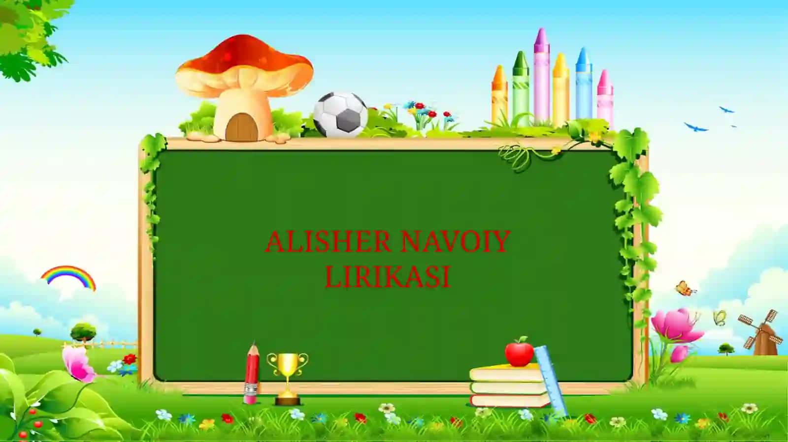 ALISHER NAVOIY LIRIKASI 2