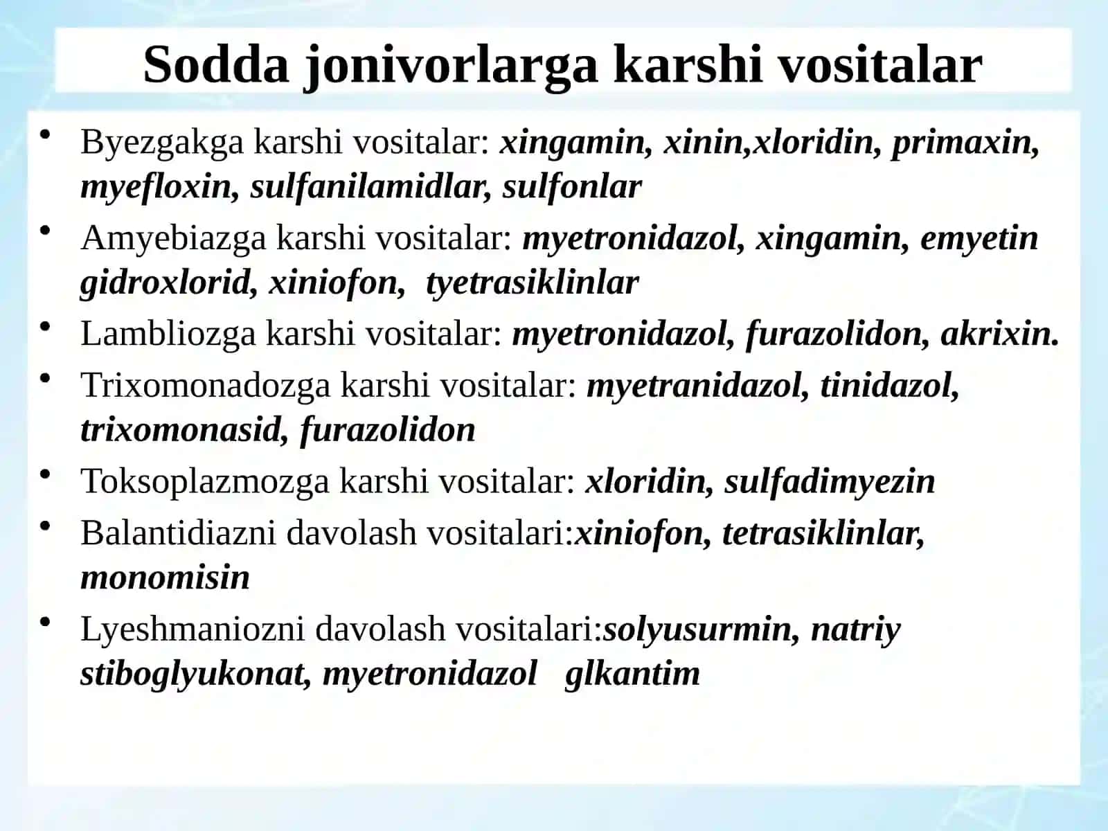 Sodda jonivorlarga qarshi vositalar 2