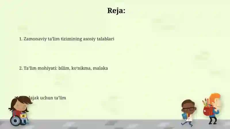 Zamonaviy taʼlim tizimiga qoʻyiladigan asosiy talablar 2
