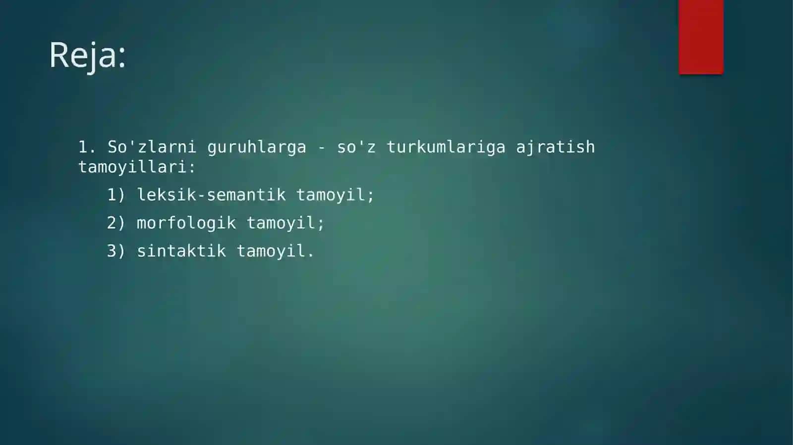 So'zlarni turkumlarga ajratish tamoyillari 2