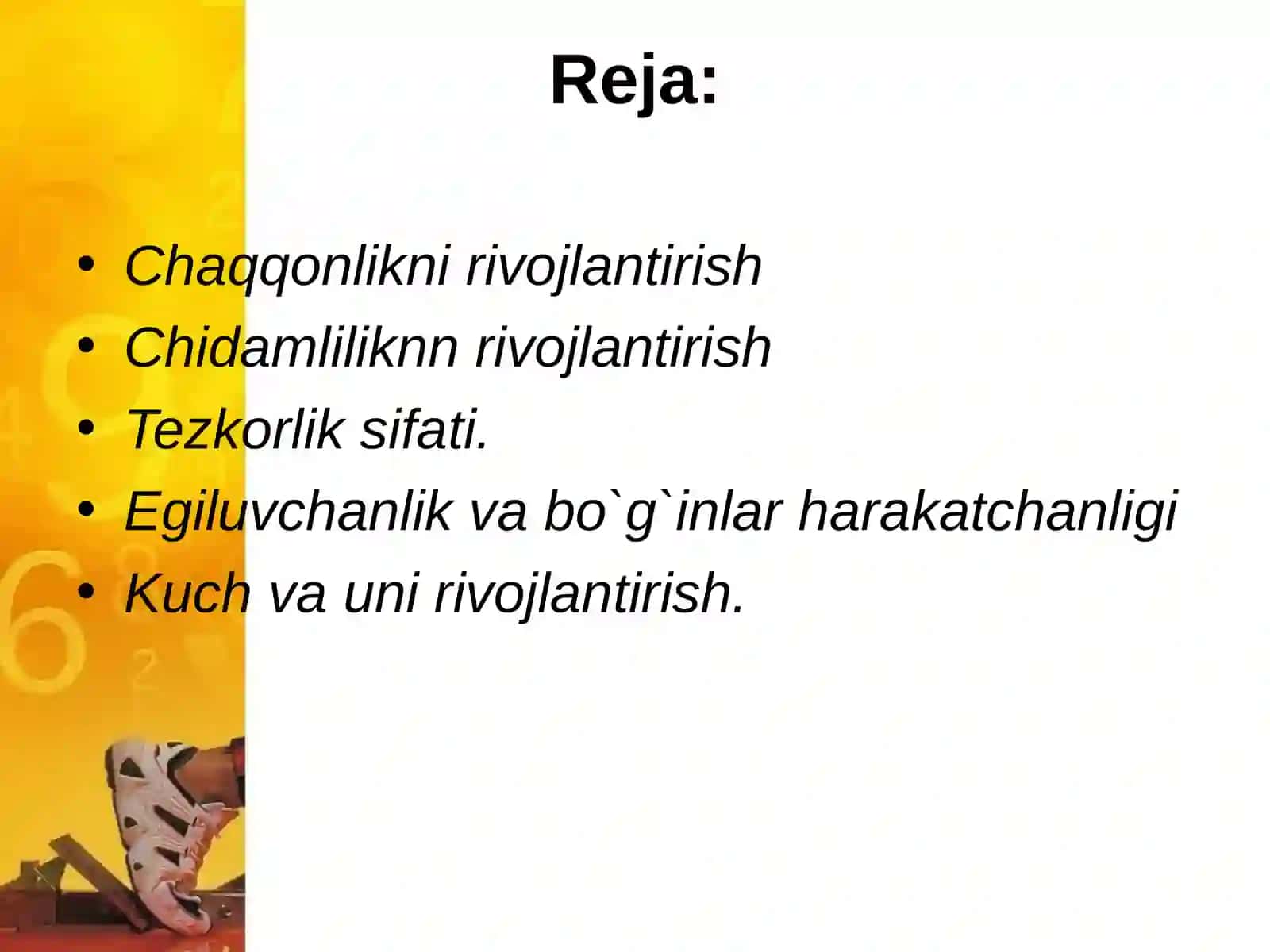 Jismoniy sifatlar (qobilyat) ni rivojlantirish umumiy tasnifi 2