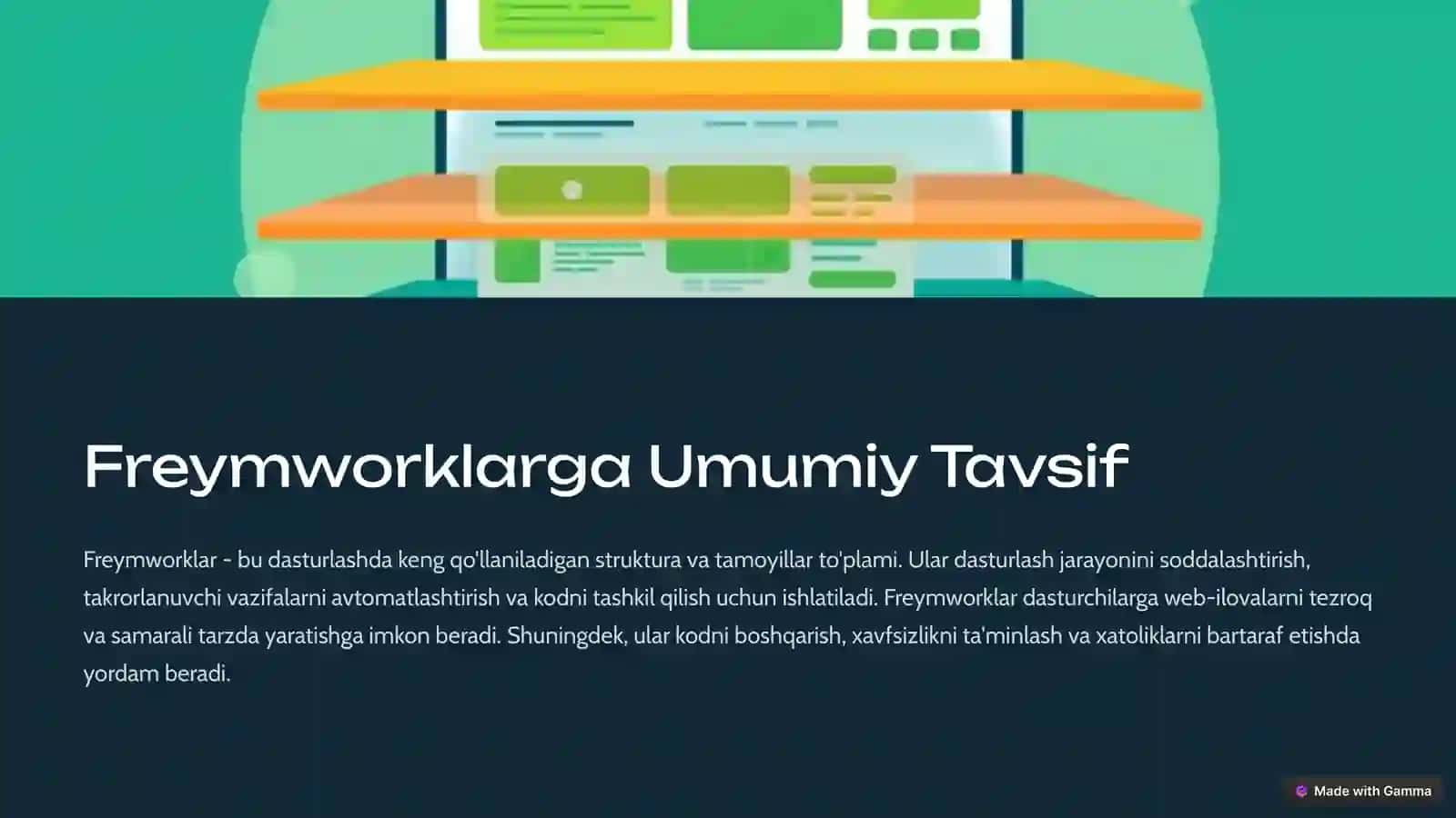 Freymworklarga Umumiy Tavsif 2