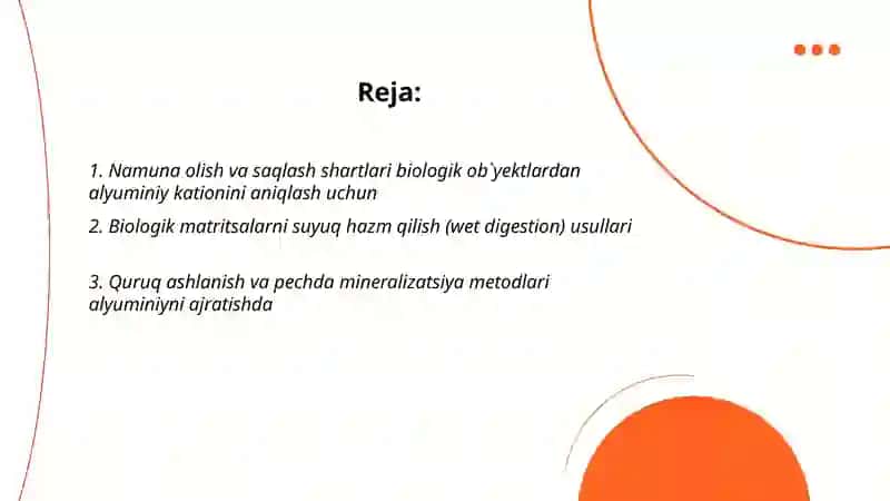 Alyuminiy kationini biologik ob`yektlardan ajratib olish va tahlil usullari 2