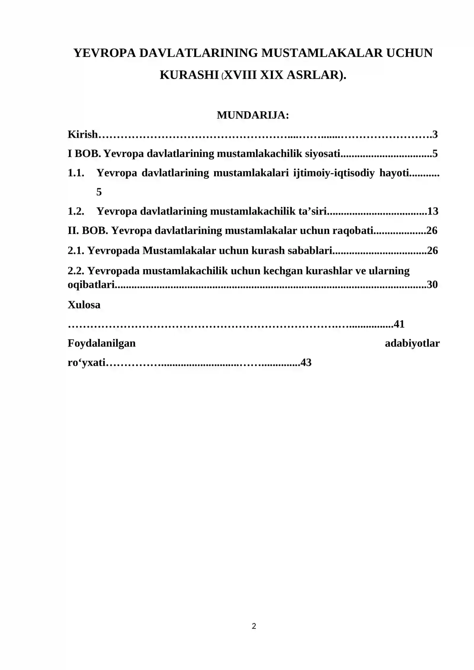 YEVROPA DAVLATLARINING MUSTAMLAKALAR UCHUN KURASHI (XVIII XIX ASRLAR). 2