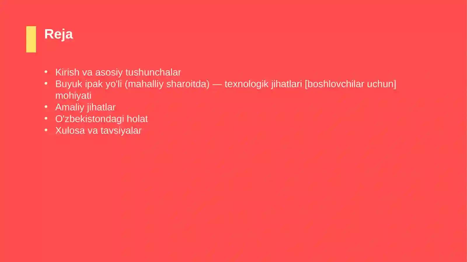 Buyuk ipak yo'li (mahalliy sharoitda) — texnologik jihatlari [boshlovchilar uchun] 2