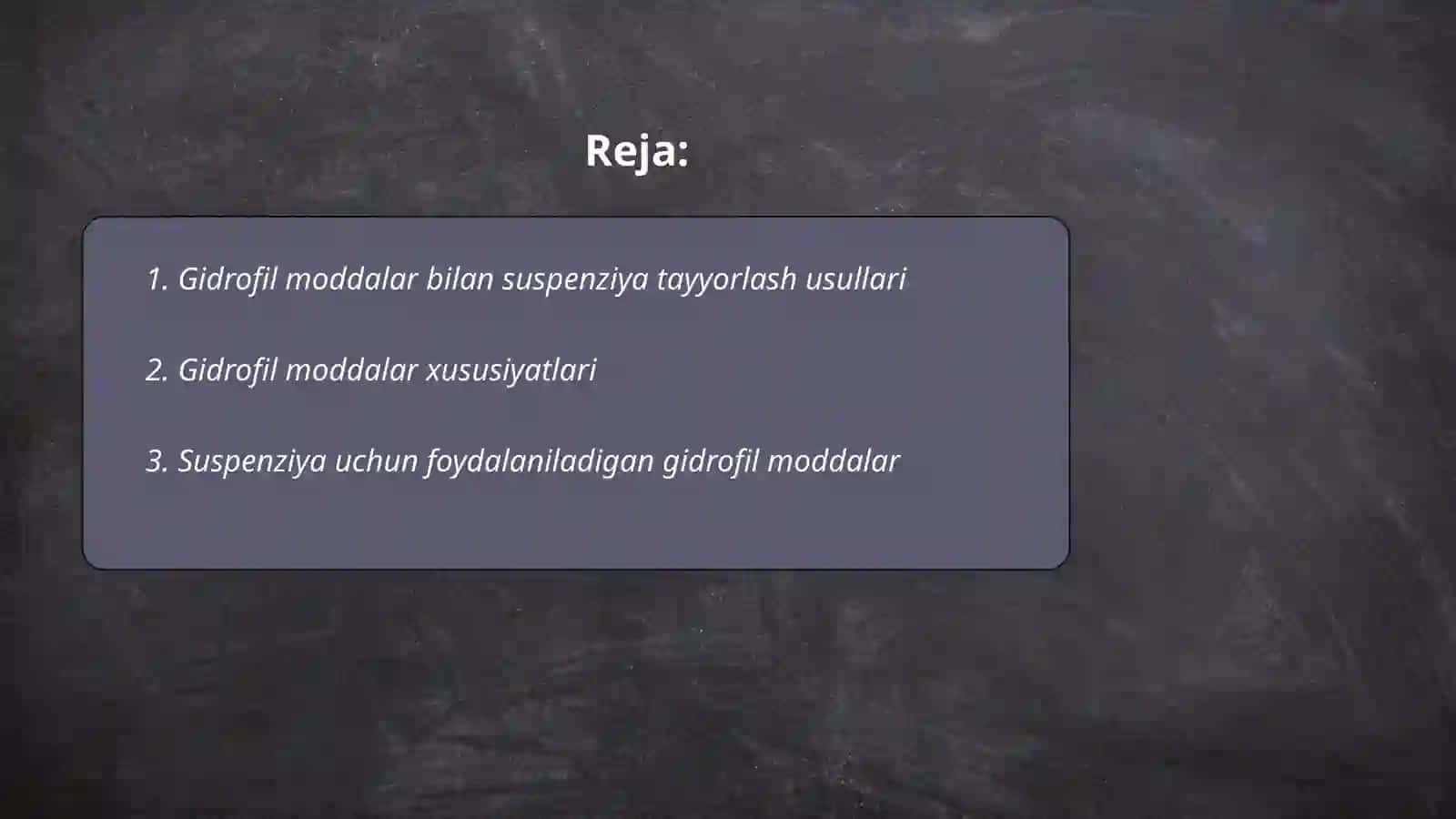 Gidrofil moddalardan suspenziyalar tayyorlashning xususiy texnologiyasi, ularning sifatini baholash 2