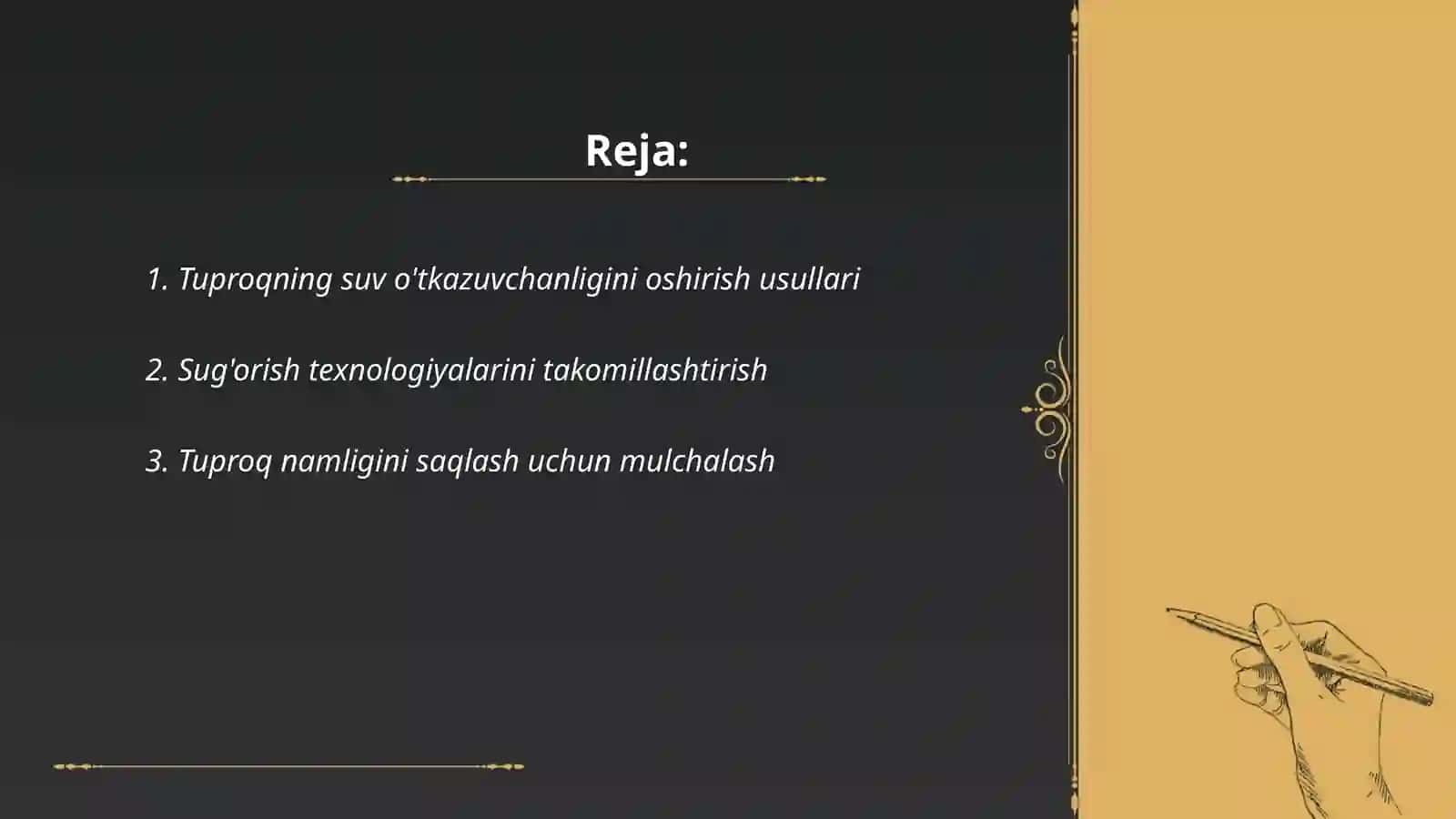 Tuproqning suv,havo issiqlik va oziq rejimlarini yaxshilash 2