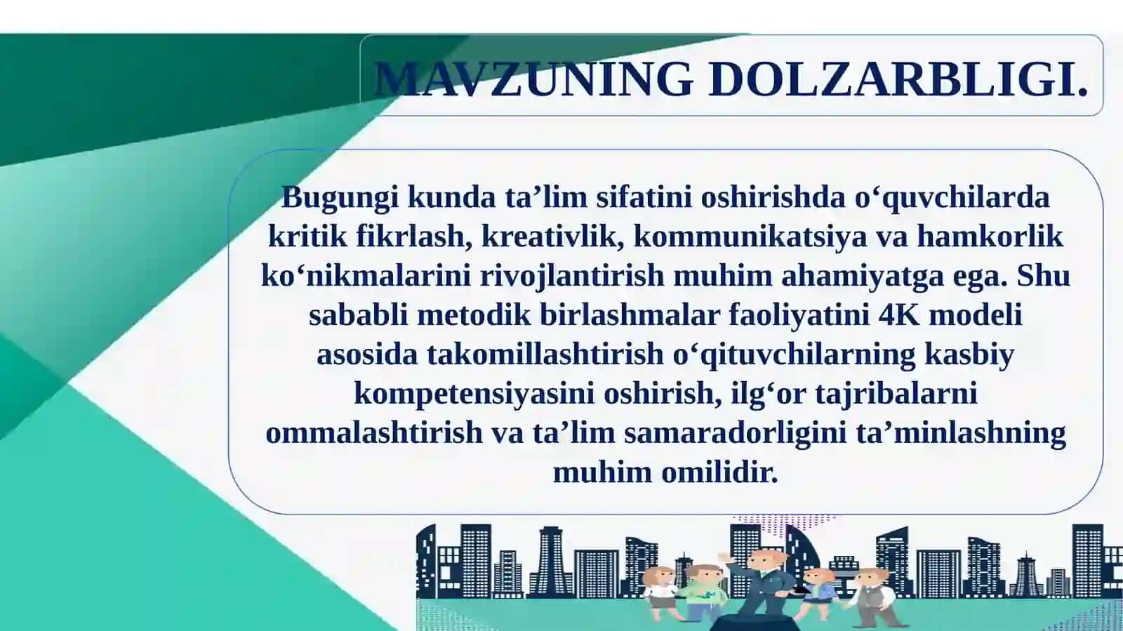 Metodik birlashmalar faoliyatini 4K modeli asosida rivojlantirish 2